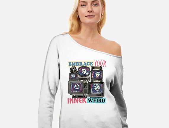 Embrace Your Inner Weird