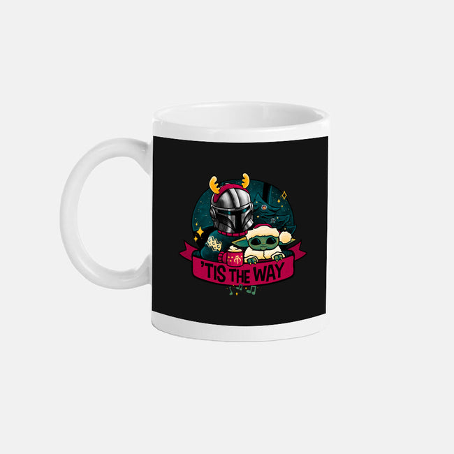 Tis The Way-None-Mug-Drinkware-teesgeex