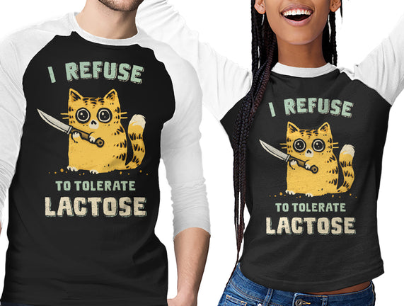 I Refuse To Tolerate Lactose