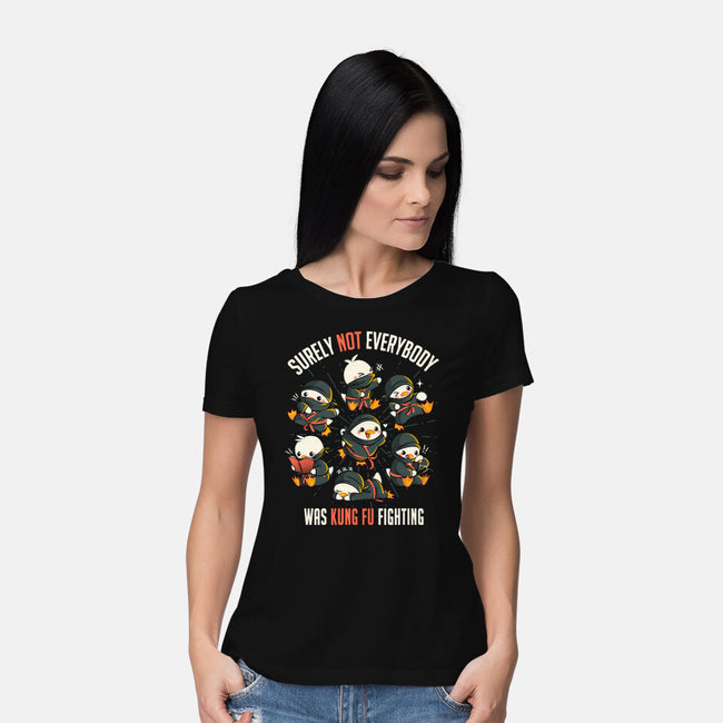 Not Everybody Was Kung Fu Fighting-Womens-Basic-Tee-tobefonseca