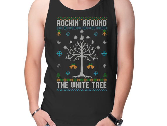 Rockin Around The White Tree