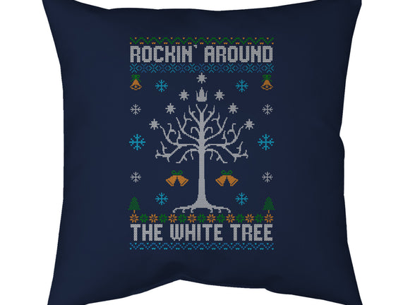 Rockin Around The White Tree