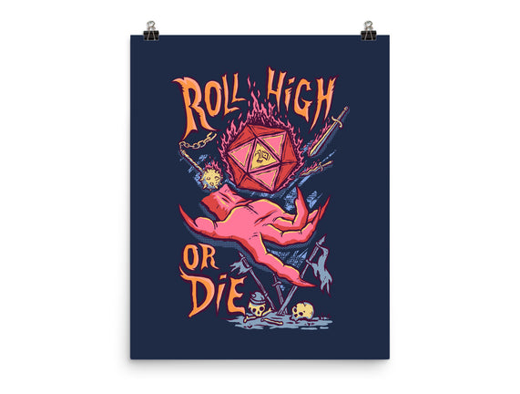 Roll High Or Die Evil