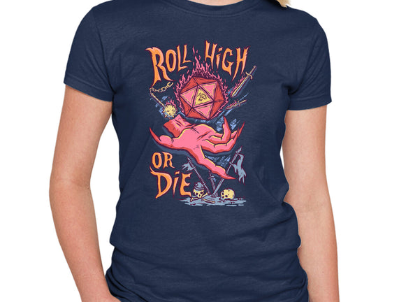 Roll High Or Die Evil