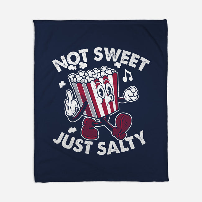 Not Sweet Just Salty-None-Fleece-Blanket-Nemons