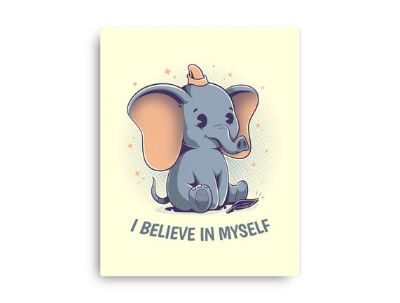 I Believe In Myself