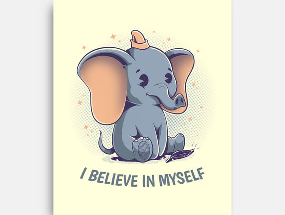 I Believe In Myself