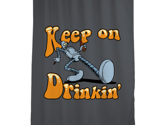 Keep On Drinkin