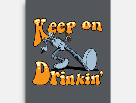 Keep On Drinkin