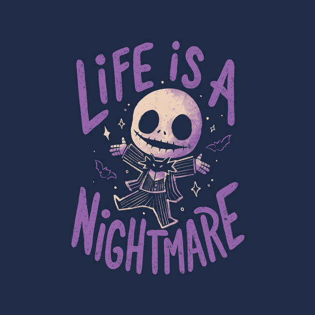 Life Is A Nightmare-Mens-Basic-Tee-Arigatees