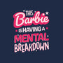 This Barbie Is Having A Mental Breakdown-None-Polyester-Shower Curtain-koalastudio