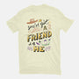 You Got A Friend-Mens-Basic-Tee-yumie