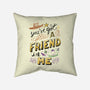 You Got A Friend-None-Removable Cover w Insert-Throw Pillow-yumie