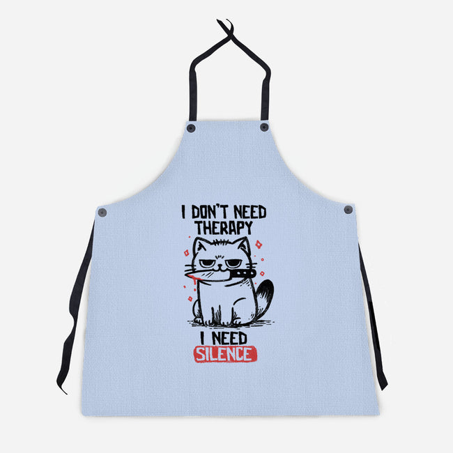 I Don't Need Therapy I Need Silence-Unisex-Kitchen-Apron-koalastudio