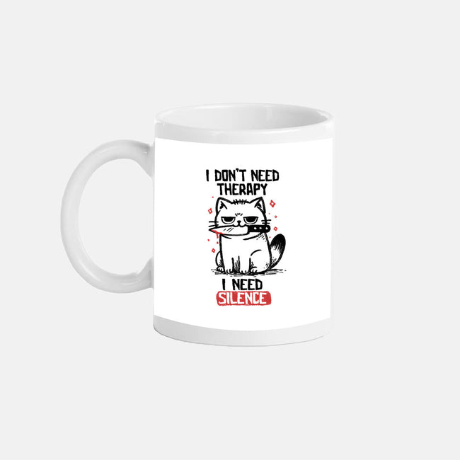 I Don't Need Therapy I Need Silence-None-Mug-Drinkware-koalastudio