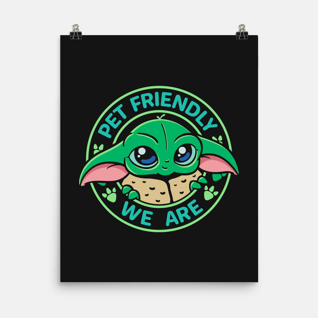 Pet Friendly We Are-None-Matte-Poster-Getsousa!