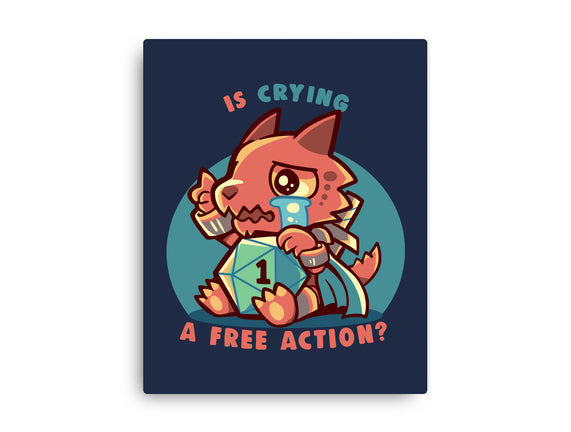 Crying Is A Free Action