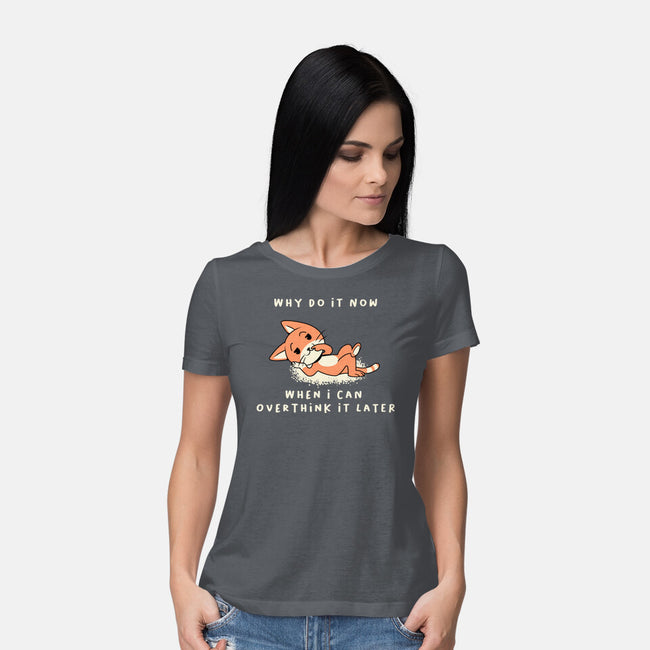 Why Do It Now-Womens-Basic-Tee-FunkVampire