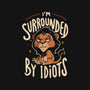 I Am Surrounded By Idiots-Unisex-Pullover-Sweatshirt-Arigatees