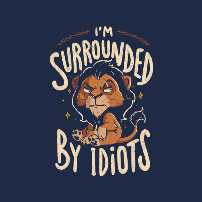 I Am Surrounded By Idiots-Unisex-Kitchen-Apron-Arigatees