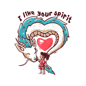 I Like Your Spirit