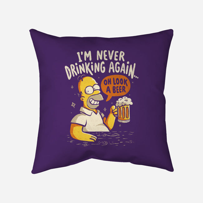 Never Drink Again-None-Removable Cover w Insert-Throw Pillow-Arigatees