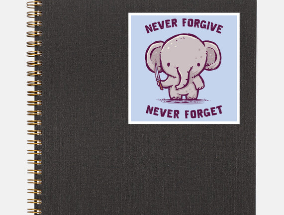 Elephants Never Forgive