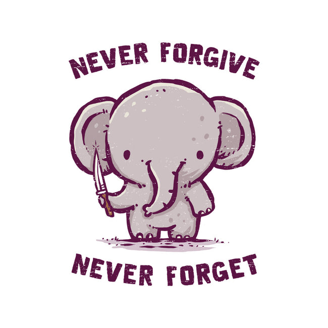 Elephants Never Forgive-None-Matte-Poster-kg07