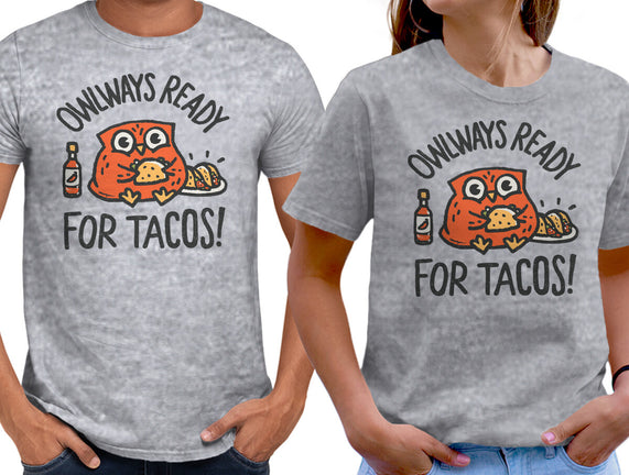 Owlways Ready For Tacos