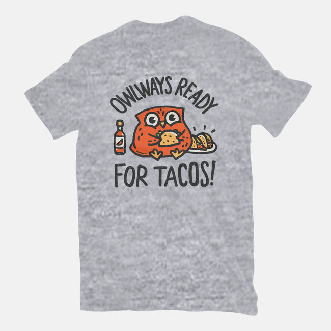 Owlways Ready For Tacos-Womens-Fitted-Tee-Wenceslao A Romero