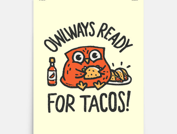 Owlways Ready For Tacos