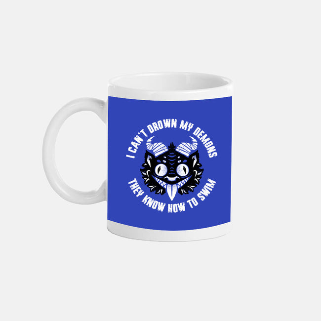 I Can't Drown My Demons-None-Mug-Drinkware-Bezao Abad