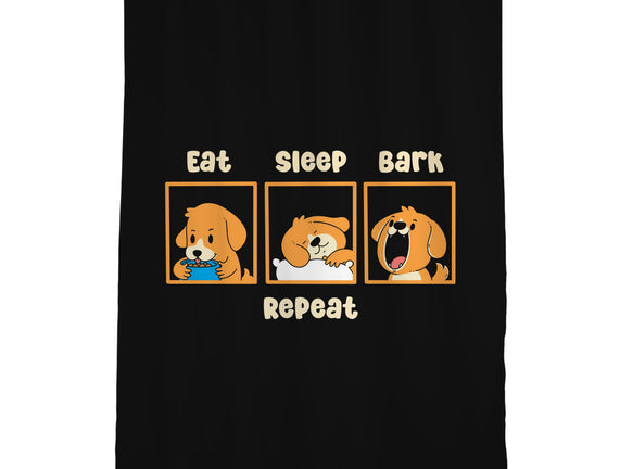 Eat Sleep Bark Repeat