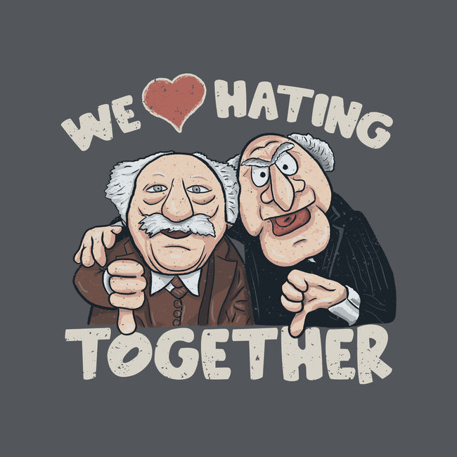 We Love Hating Together-Unisex-Basic-Tee-NMdesign