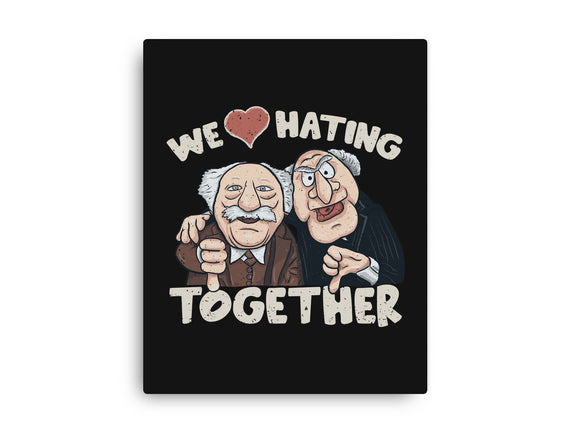 We Love Hating Together