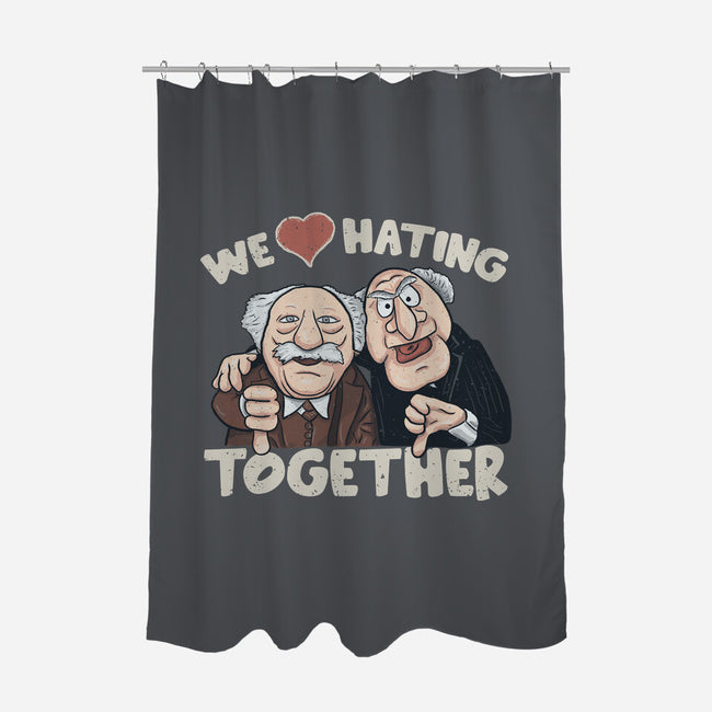 We Love Hating Together-None-Polyester-Shower Curtain-NMdesign