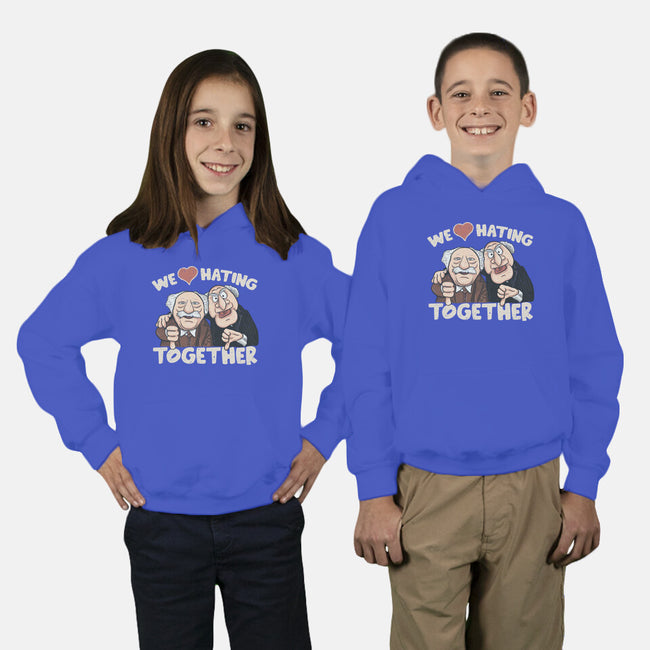 We Love Hating Together-Youth-Pullover-Sweatshirt-NMdesign