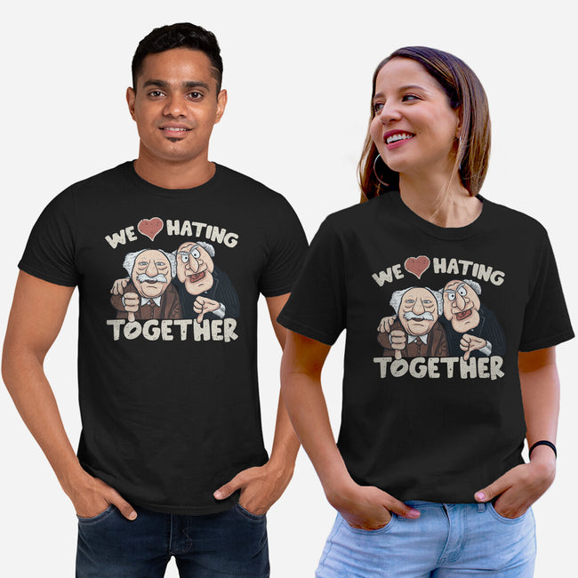 We Love Hating Together-Unisex-Basic-Tee-NMdesign