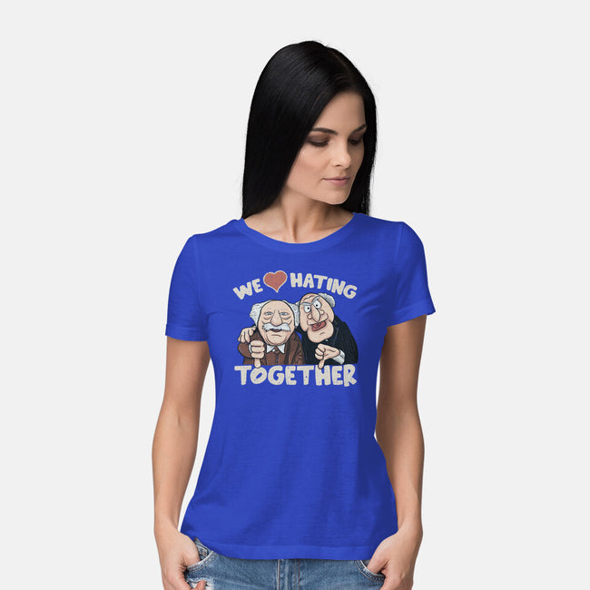 We Love Hating Together-Womens-Basic-Tee-NMdesign