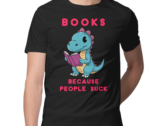 Books Because People Suck