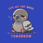 Get That Bread Tomorrow-Unisex-Basic-Tee-TechraNova