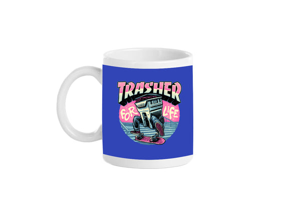 Trasher For Life