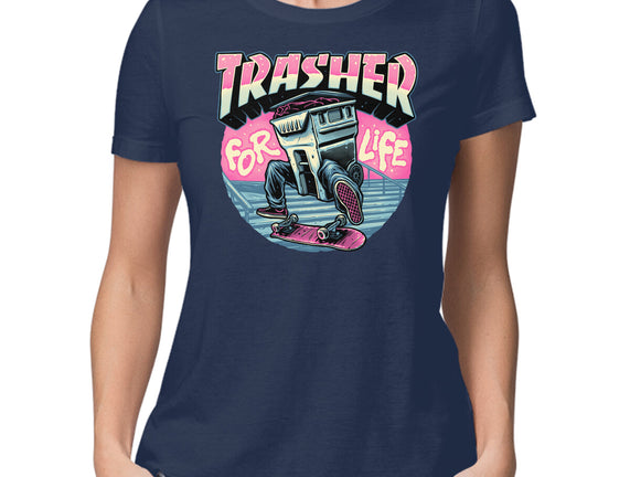 Trasher For Life