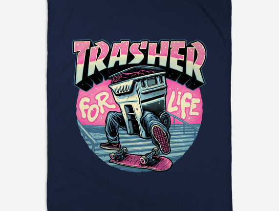 Trasher For Life