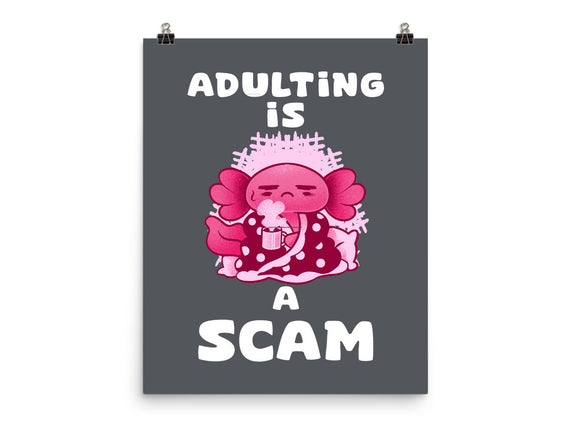 Adulting Is A Scam