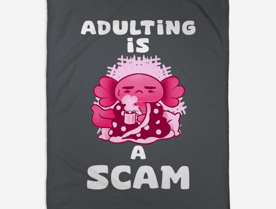 Adulting Is A Scam