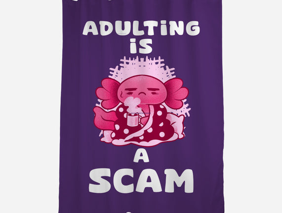 Adulting Is A Scam