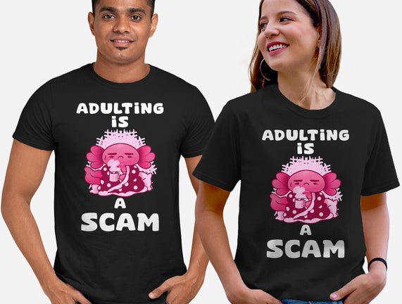 Adulting Is A Scam