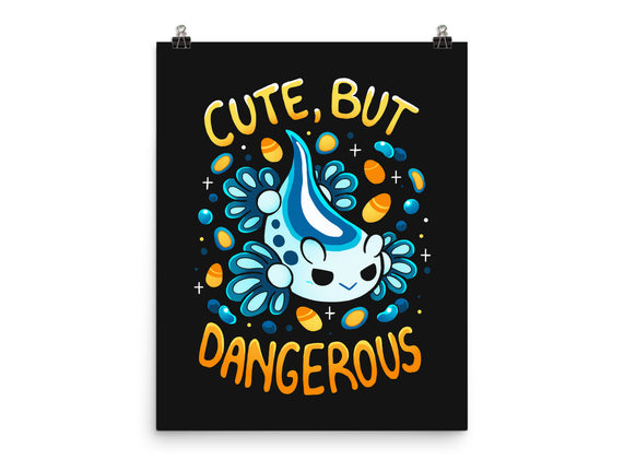 Cute But Very Dangerous