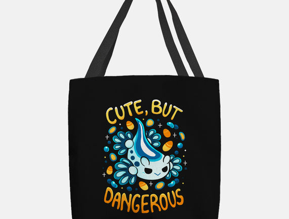 Cute But Very Dangerous